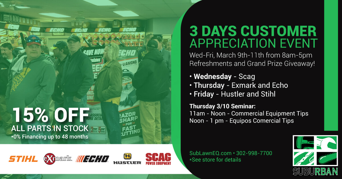 Customer Appreciation Days at Suburban Lawn Equipment Suburban Lawn Equipment